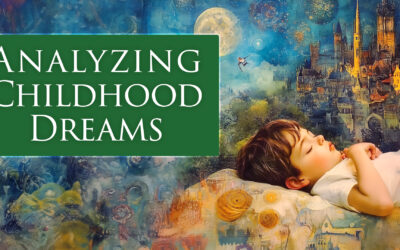 Analyzing Our Childhood Dreams