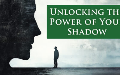 Unlocking the Power of Your Shadow